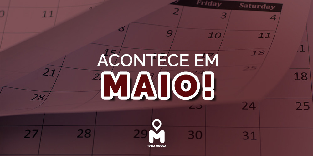 Acontece em Maio