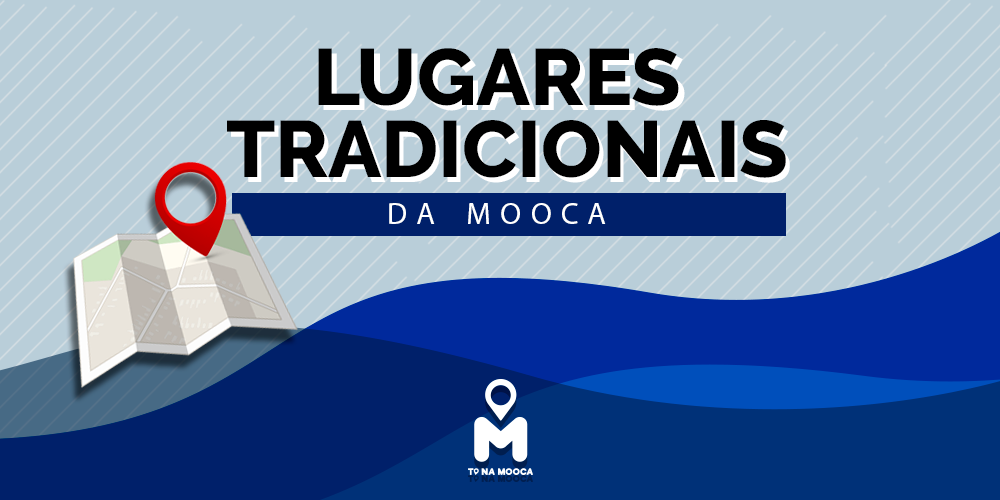 Lugares Tradicionais da Mooca